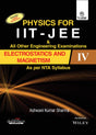 Physics for IIT - JEE & All Other Engg. Exams, Electrostatics and Magnetism IV, As per NTA Syllabus | e - Retail Maharaj