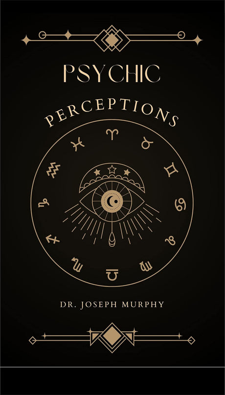 Psychic Perceptions; Original Unabridged classic Edition - Retail Maharaj