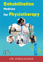 Rehabilitation Medicine for Physiotherapy - Retail Maharaj