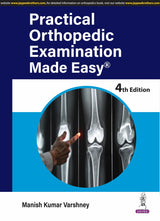 PRACTICAL ORTHOPEDIC EXAMINATION MADE EASY - Retail Maharaj