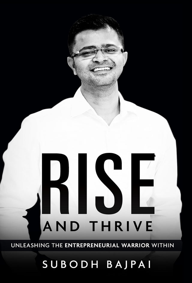 Rise and Thrive - Unleashing The Entrepreneurial Warrior Within - Retail Maharaj