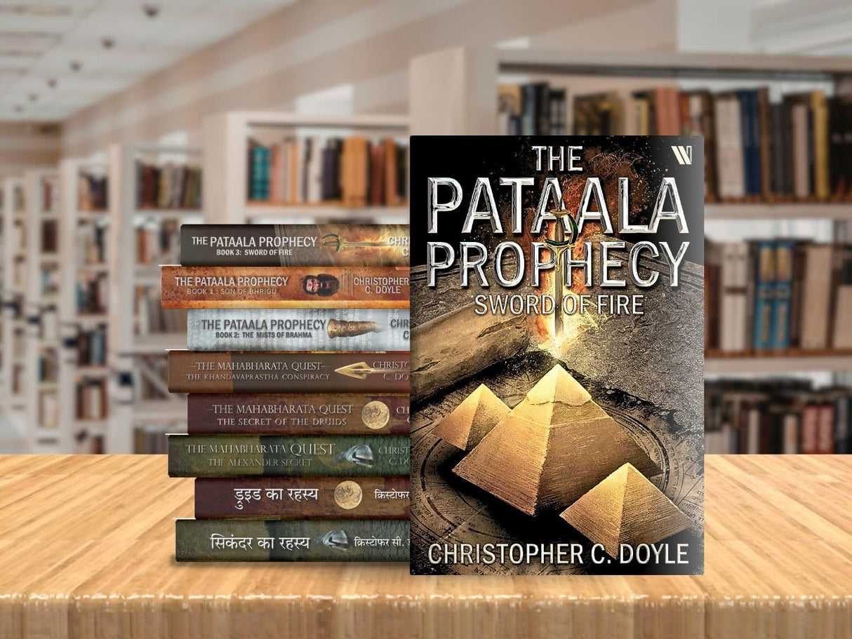 SWORD OF FIRE: THE PATAALA PROPHECY BOOK 3 - AN EPIC FANTASY ADVENTURE BY CHRISTOPHER C. DOYLE | MYSTERY THRILLER BASED ON INDIAN MYTHOLOGY - Retail Maharaj