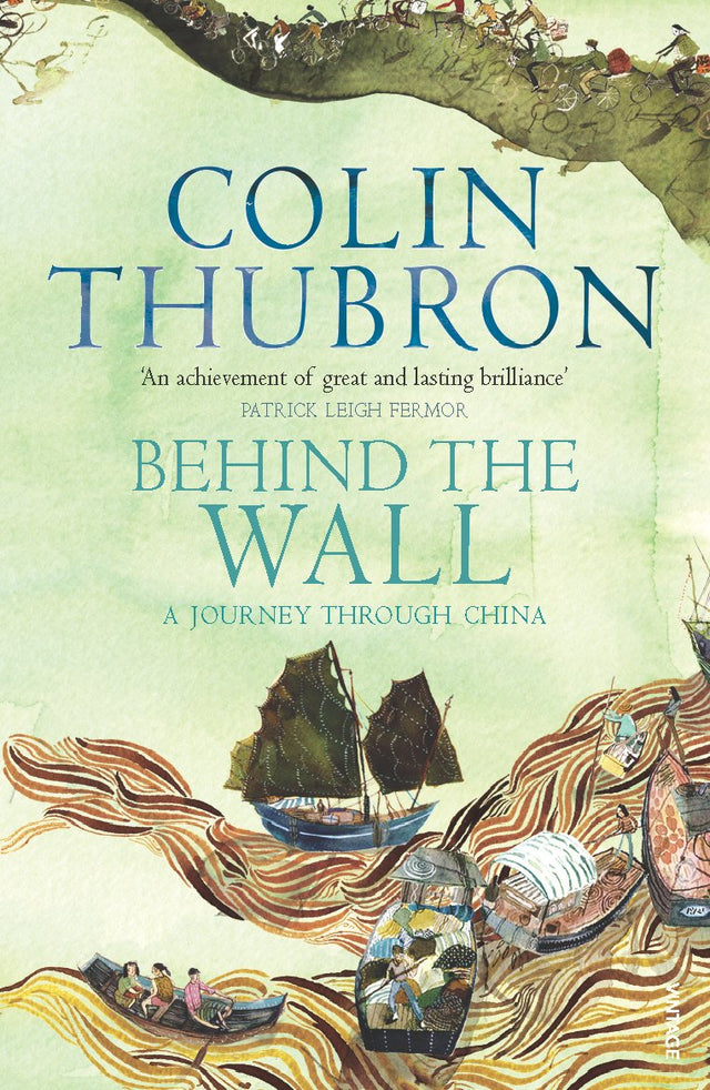 Behind The Wall: A Journey Through China - Retail Maharaj
