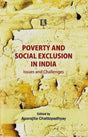Poverty and Social Exclusion in India: Issues and Challenges - Retail Maharaj