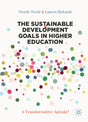 THE SUSTAINABLE DEVELOPMENT GOALS IN HIGHER EDUCATION: A Transformative Agenda? - Retail Maharaj