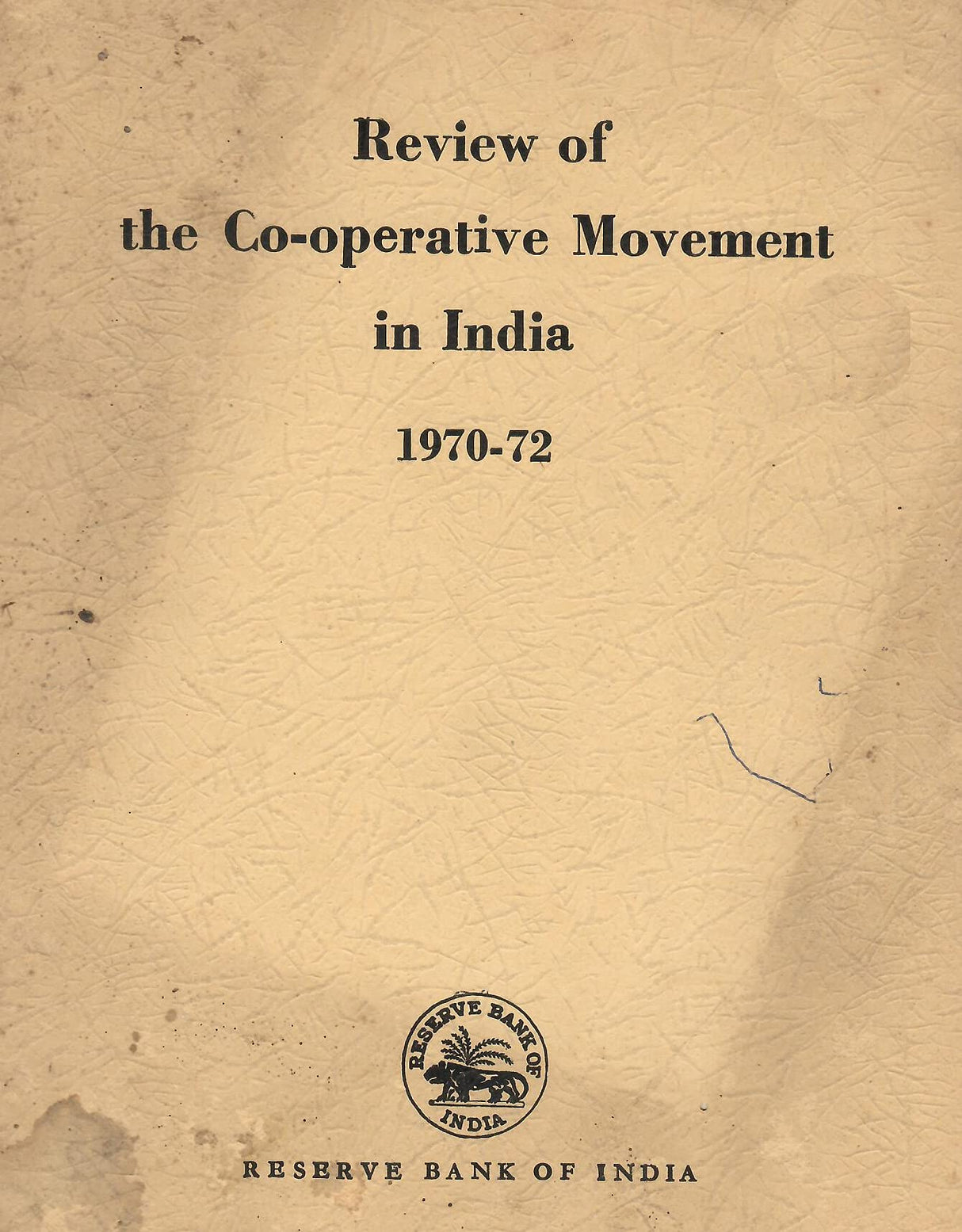 Review of the Co-operative Movement in India 1970-72 [Paperback] RBI