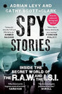 SPY STORIES : Inside the Secret World of the R.A.W. and the I.S.I. - Retail Maharaj