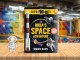 INDIA'S SPACE ADVENTURE - LET'S FIND OUT - Retail Maharaj