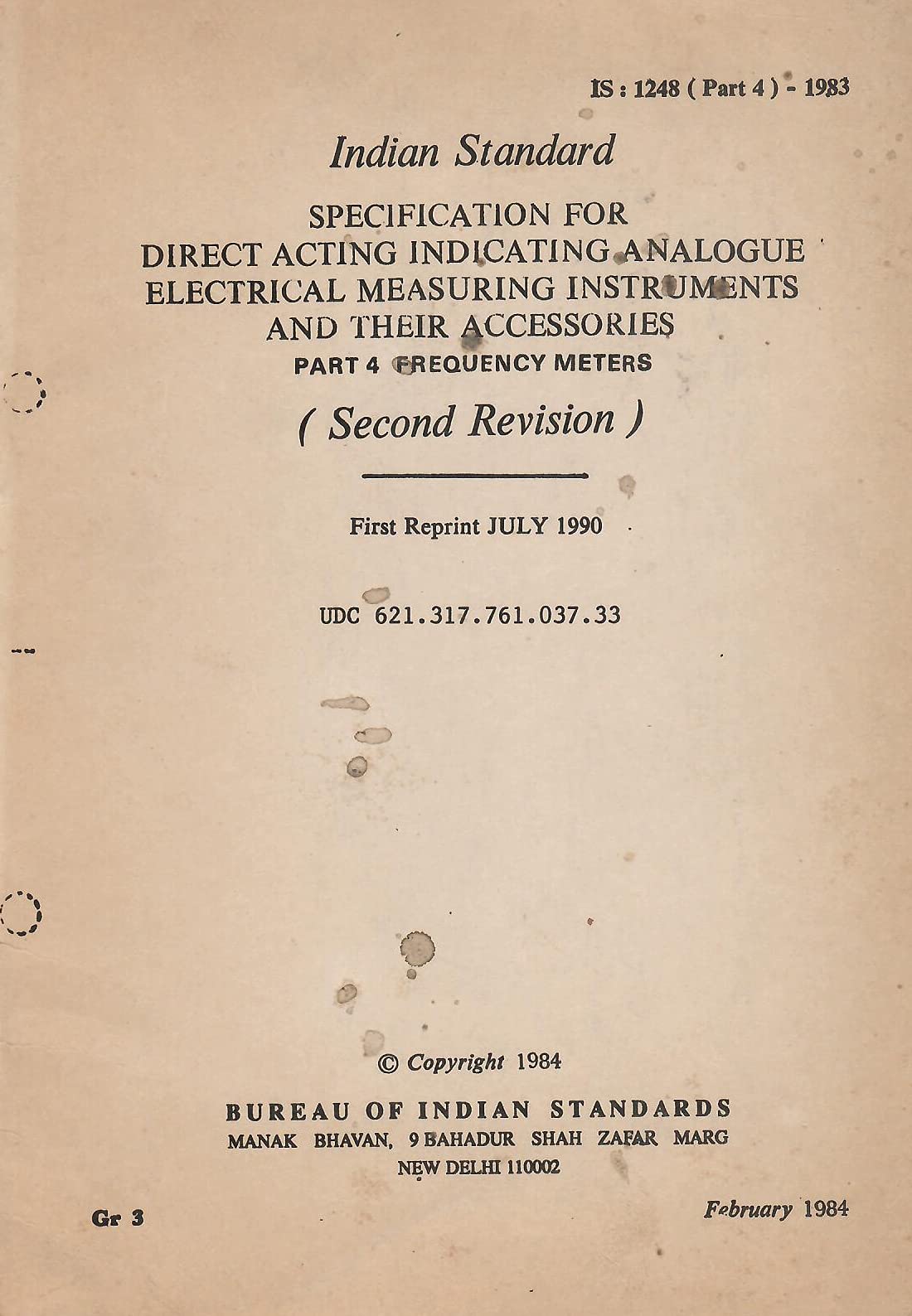 IS : 1248 (Part 4) - 1983 - Specification for Direct Acting Indicating Analogue Electrical Measuring Instruments and Their Accessories - Part 4 Frequency Meters [Paperback] BIS