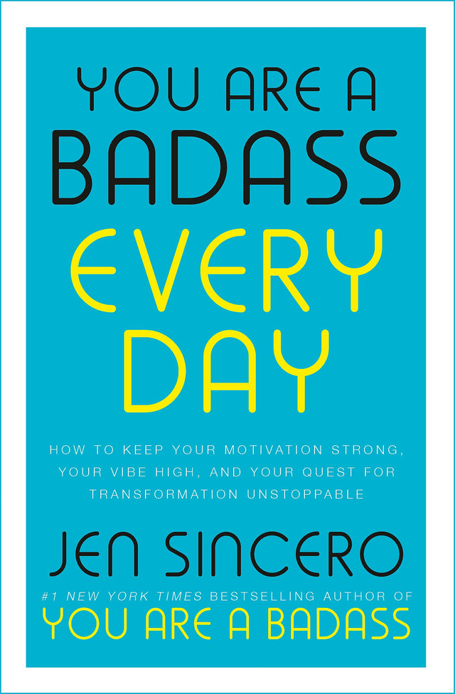 YOU ARE A BADASS EVERY DAY (B PB) - Retail Maharaj