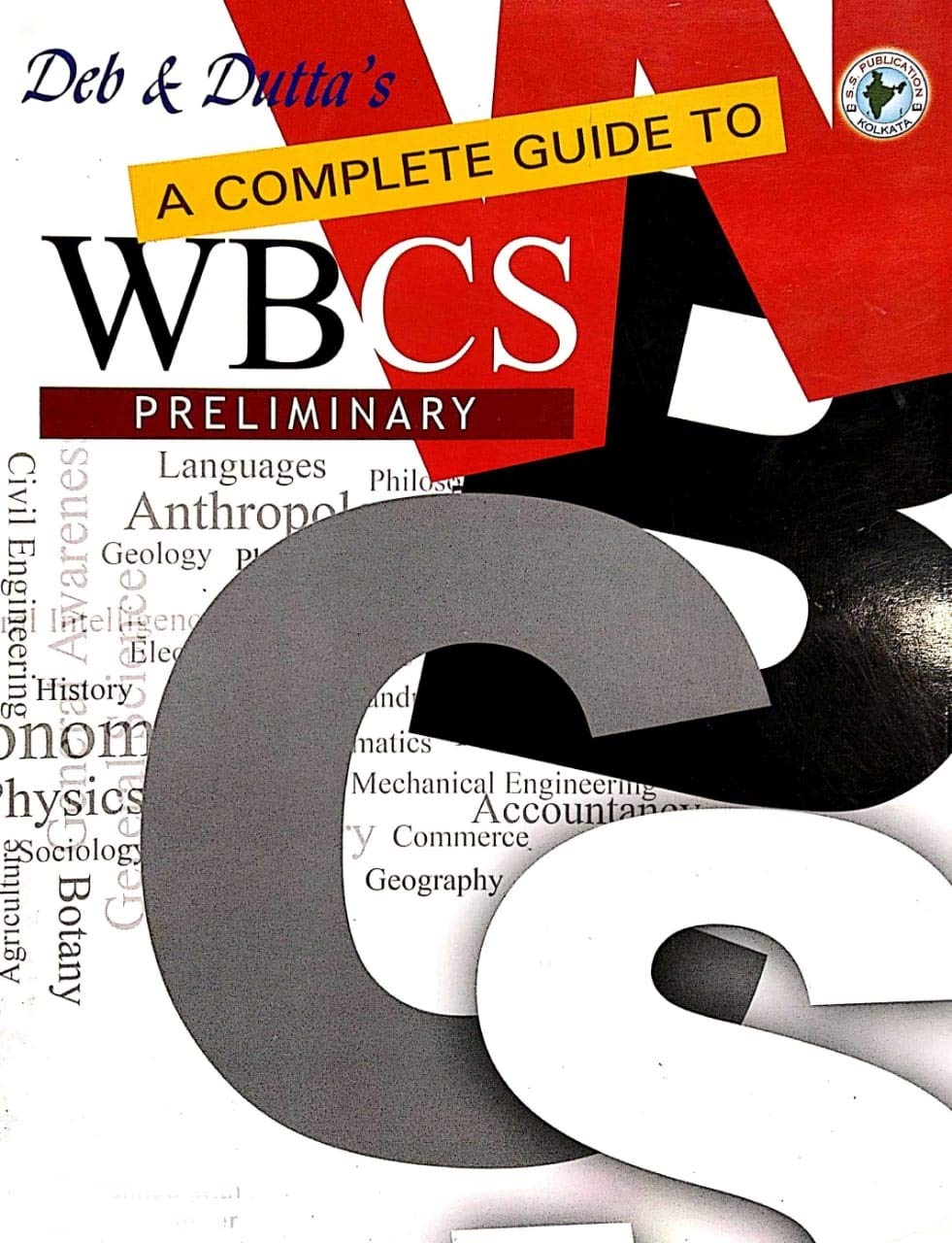 A Complete Guide to WBCS Preliminary Examination (Bengali Version)