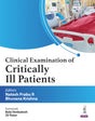 Clinical Examination of Critically Ill Patients - Retail Maharaj