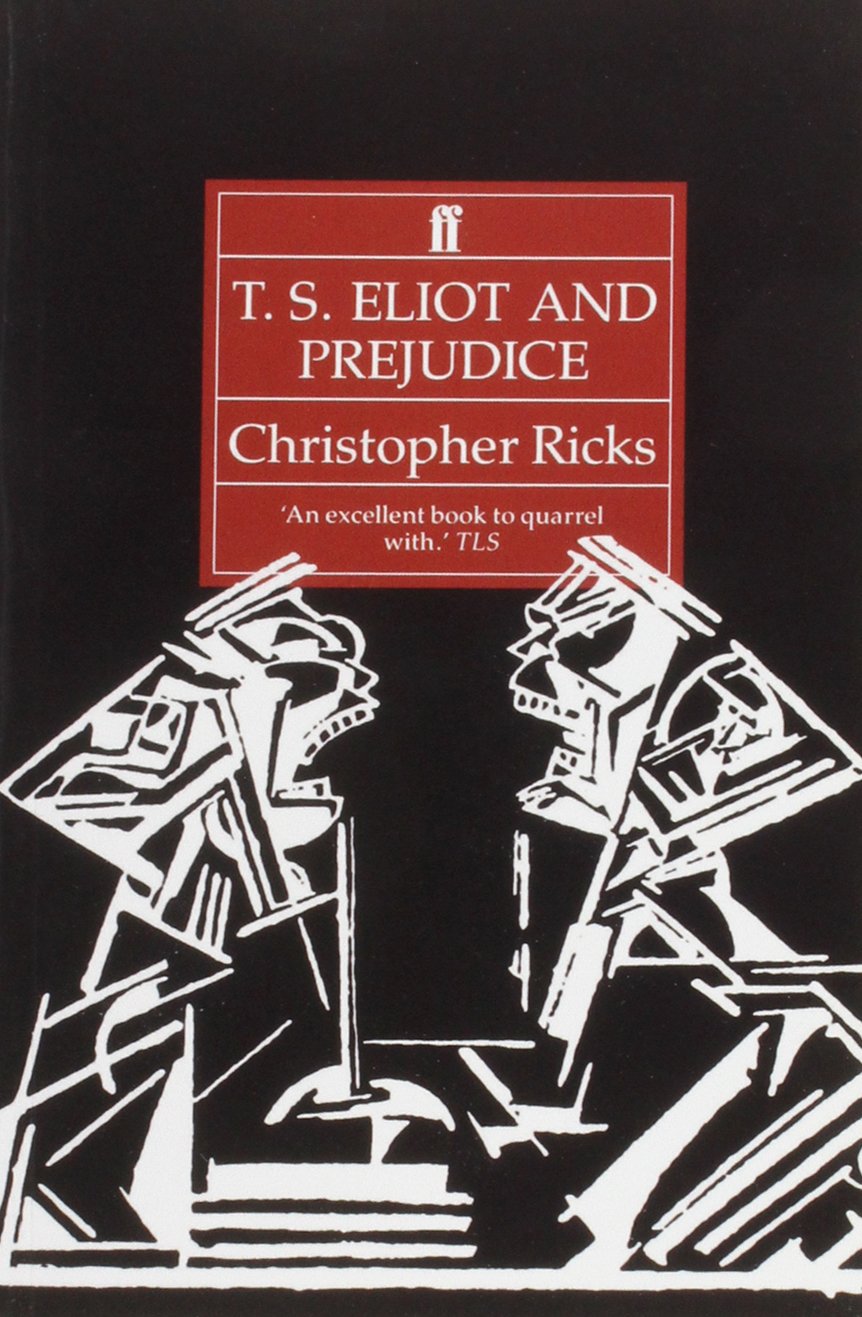 T. S. Eliot and Prejudice - Retail Maharaj