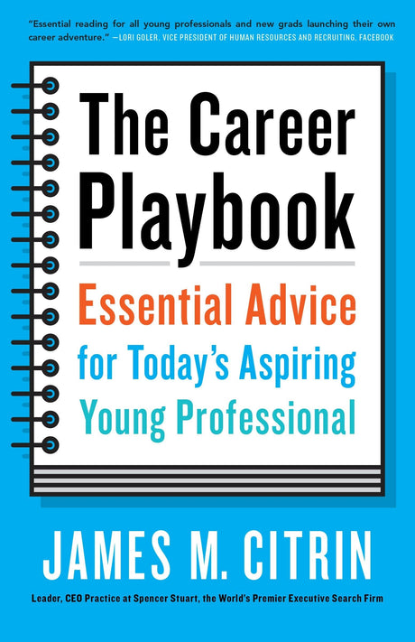 The Career Playbook: Essential Advice for Today's Aspiring Young Professional - Retail Maharaj