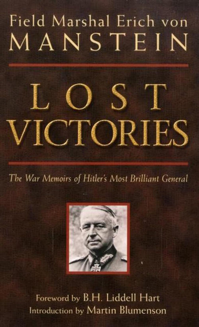 Lost Victories: The War Memoirs of Hilter's Most Brilliant General - Retail Maharaj