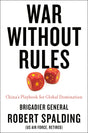 War Without Rules: China's Playbook for Global Domination - Retail Maharaj
