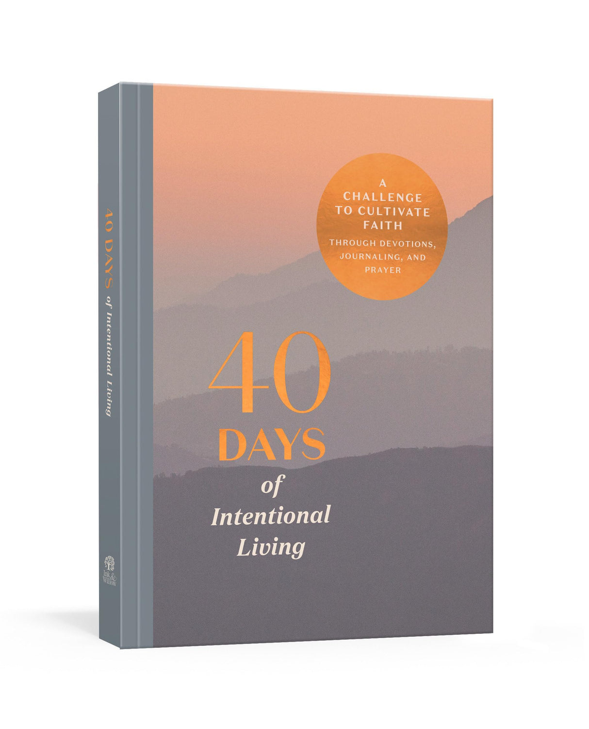 40 Days of Intentional Living: A Challenge to Cultivate Faith Through Devotions, Journaling, and Prayer: Devotional Journal - Retail Maharaj