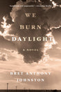 We Burn Daylight - Retail Maharaj