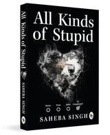All Kinds of Stupid - Retail Maharaj