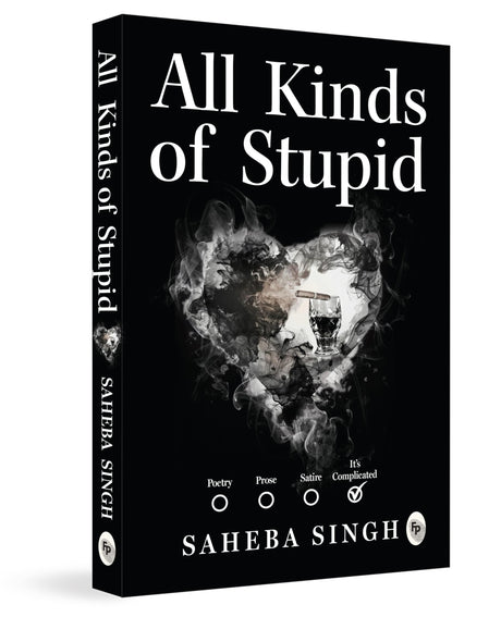 All Kinds of Stupid - Retail Maharaj