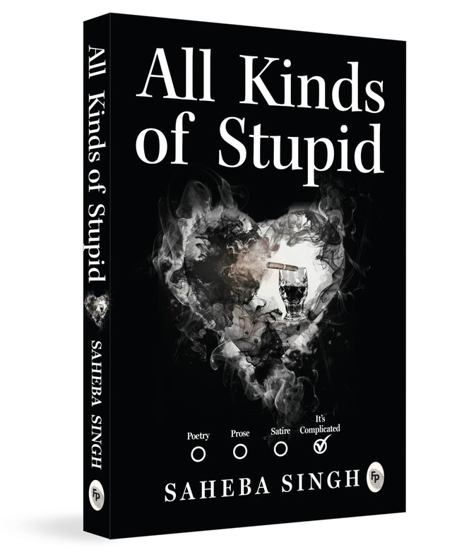 All Kinds of Stupid - Retail Maharaj