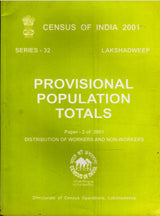 Census of India 2001 - Lakshadweep - Paper 3 of 2001 - Provisional Population Totals - Distribution of Workers and Non-Workers