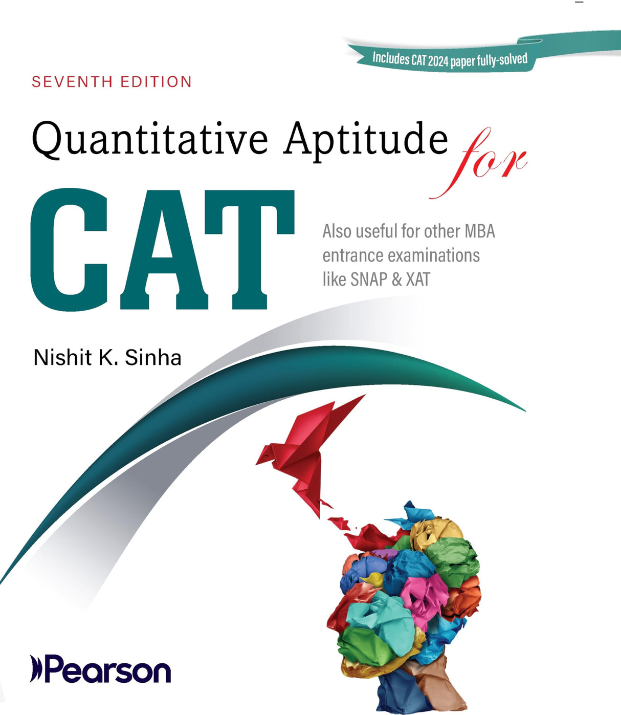 Pearson Quantitative Aptitude for CAT 2025| Solved 2024 paper | Includes Mock tests | for SNAP & XAT - Retail Maharaj
