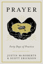 Prayer: Forty Days of Practice - Retail Maharaj