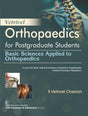 Vetrivel Orthopaedics for Postgraduate Students | Basic Sciences Applied to Orthopaedics - 2025 - Retail Maharaj