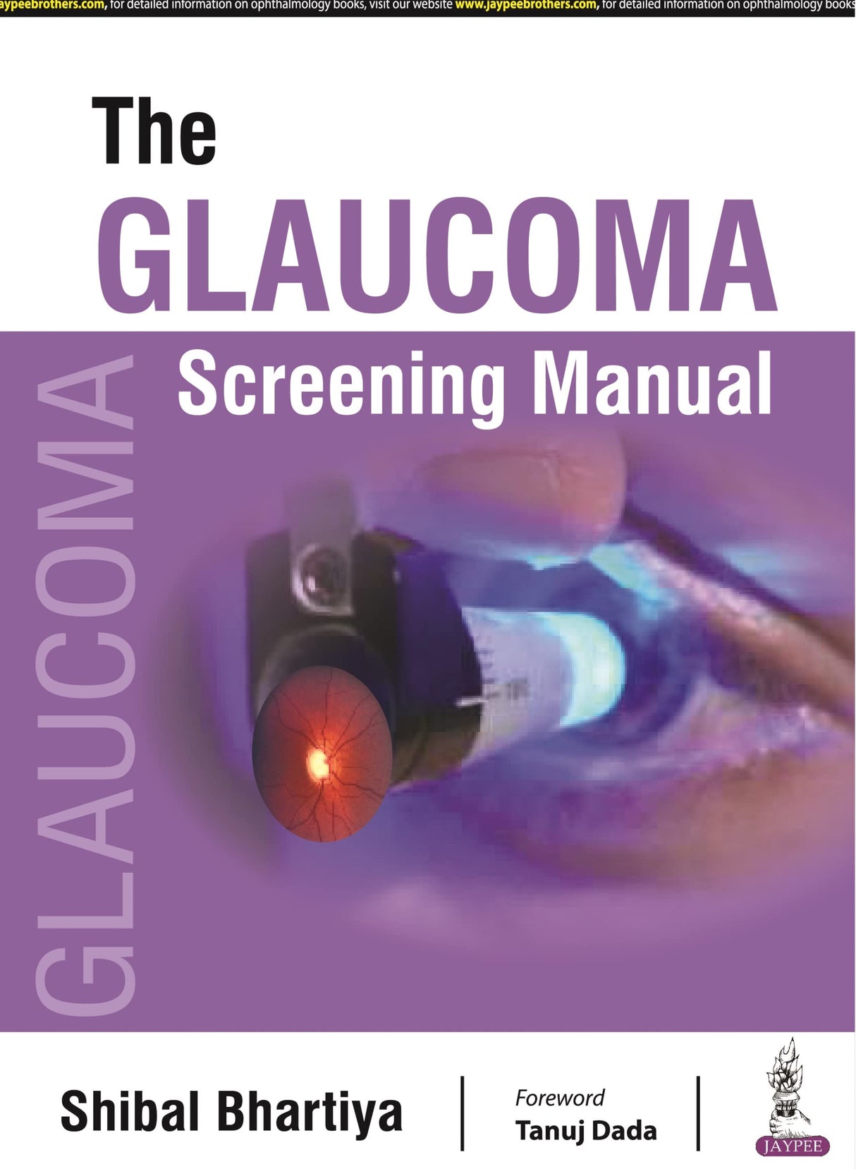 The Glaucoma Screening Manual - Retail Maharaj