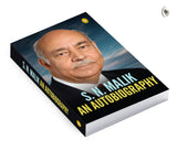 S.N. Malik: An Autobiography – English | Real Life Stories / Anecdotes | Inspirational Stories | Personal Memoir | True stories| Life Events| Commentary On The Public Service System - Retail Maharaj