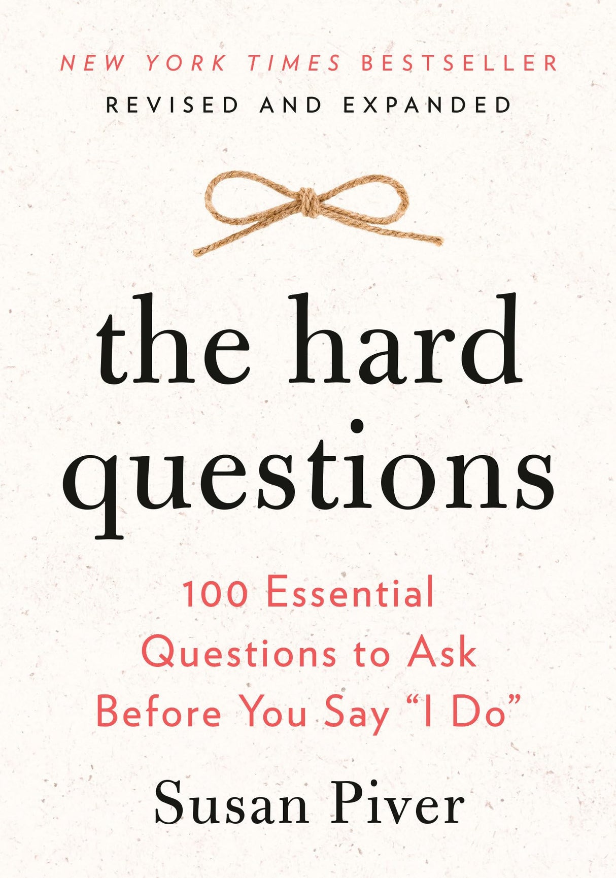 The Hard Questions: 100 Essential Questions to Ask Before You Say "I Do" - Retail Maharaj