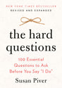 The Hard Questions: 100 Essential Questions to Ask Before You Say "I Do" - Retail Maharaj