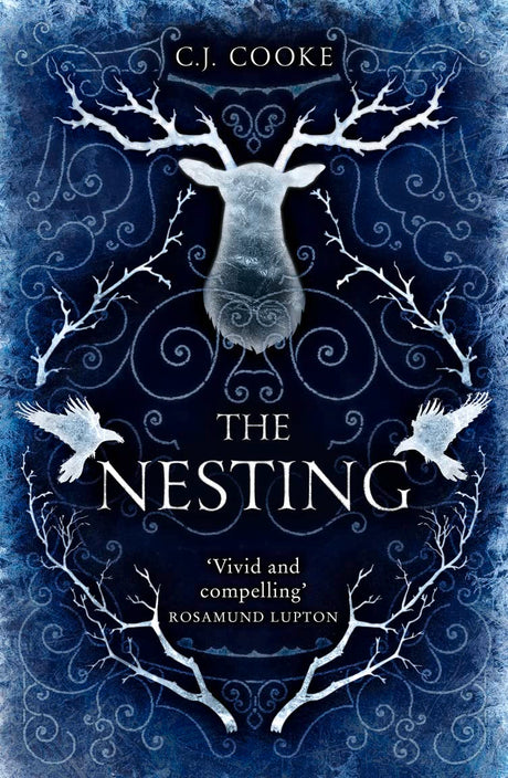 The Nesting: From the bestselling author comes a modern fairytale thriller with a gothic twist for 2021 - Retail Maharaj