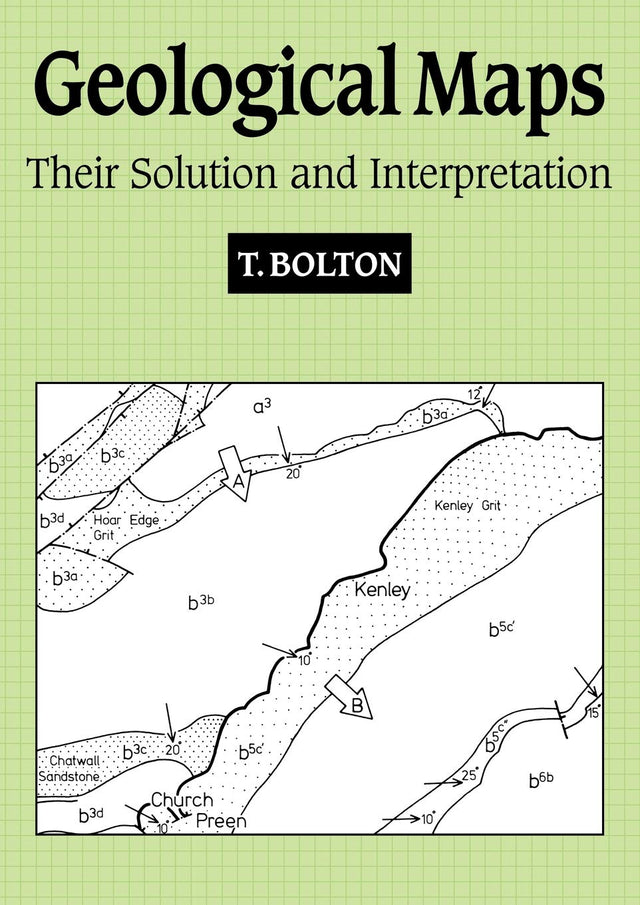 Geological Maps: Their Solution and Interpretation - Retail Maharaj