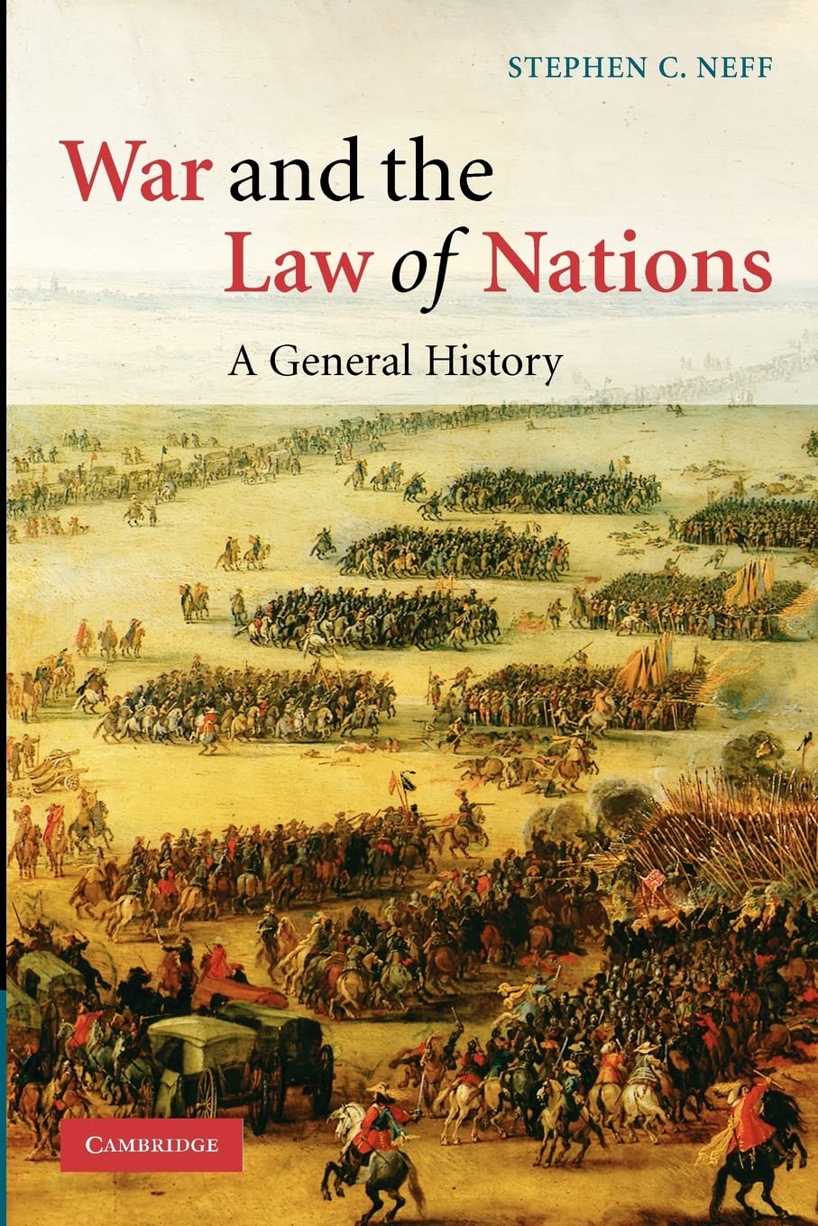 War and the Law of Nations: A General History - Retail Maharaj