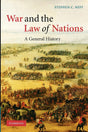 War and the Law of Nations: A General History - Retail Maharaj