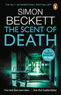 The Scent of Death: The chillingly atmospheric new David Hunter thriller - Retail Maharaj