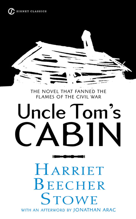 Uncle Tom's Cabin: Or, Life Among the Lowly (Signet Classics) - Retail Maharaj