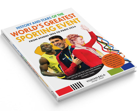 History and Stars of the World's Greatest Sporting Event: From Athens 1896 to Paris 2024 - Retail Maharaj