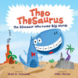 Theo TheSaurus: The Dinosaur Who Loved Big Words - Retail Maharaj