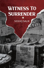Witness to Surrender - Retail Maharaj