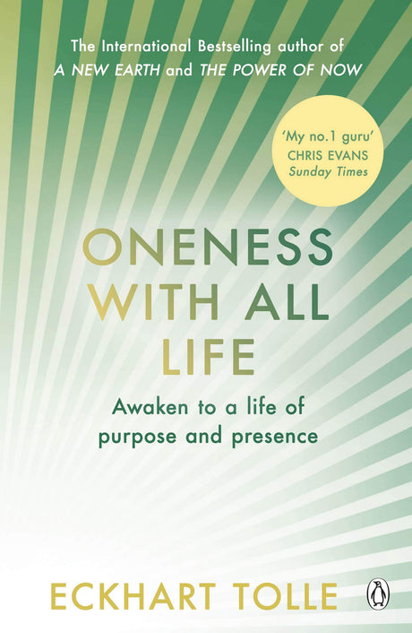 Oneness With All Life: Find your inner peace with the international bestselling author of A New Earth & The Power of Now - Retail Maharaj