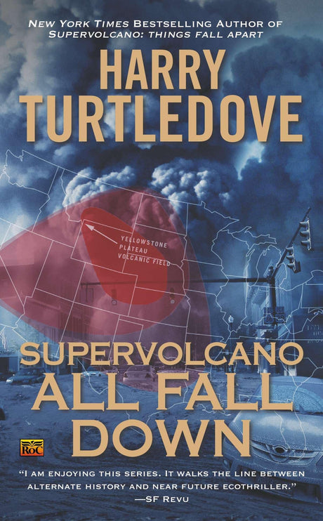 Supervolcano: All Fall Down: 2 (A Supervolcano Novel) - Retail Maharaj