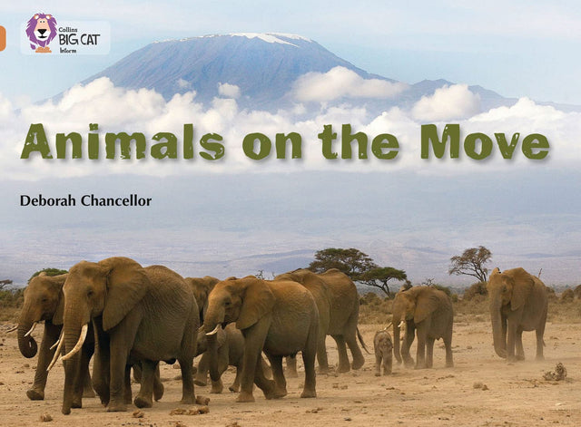 Animals on the Move: Band 12/Copper (Collins Big Cat) - Retail Maharaj