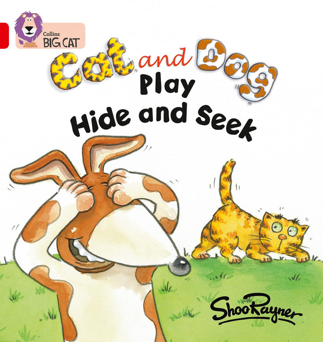 Cat and Dog Play Hide and Seek: Band 02a/Red a (Collins Big Cat) - Retail Maharaj