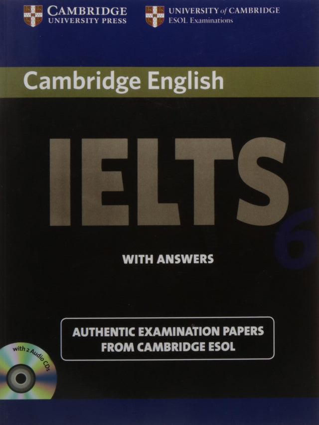 CAMB IELTS 6 : WITH ANSWERS WITH 2ACDS (SOUTH ASIAN EDN) - Retail Maharaj