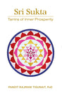 Sri Sukta: Tantra of Inner Prosperity - Retail Maharaj