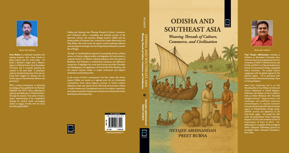 ODISHA AND SOUTHEAST ASIA: Weaving Threads of Culture, Commerce, and Civilization - Retail Maharaj