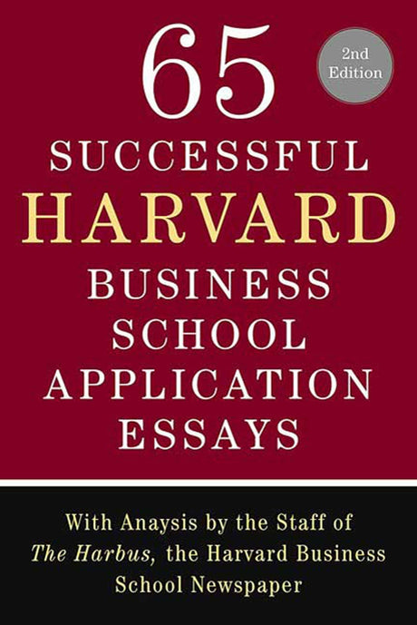 65 Successful Harvard Business School Application Essays - Retail Maharaj